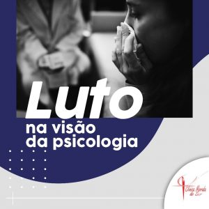 Luto na visão da psicologia